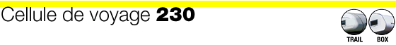 Cellule de voyage 230