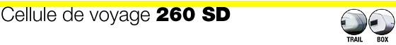 Cellule de voyage 260 SD