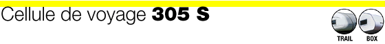 Cellule de voyage 305 S