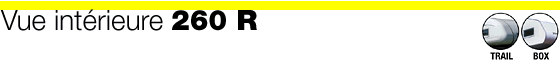 Vue int&eacute;rieure 260 R
