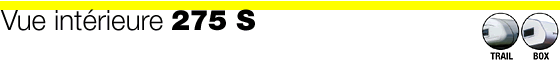 Vue in&eacute;rieure 275 S
