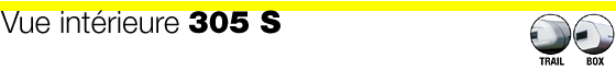 Vue int&eacute;rieure 305 S