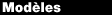 Mod&egrave;les